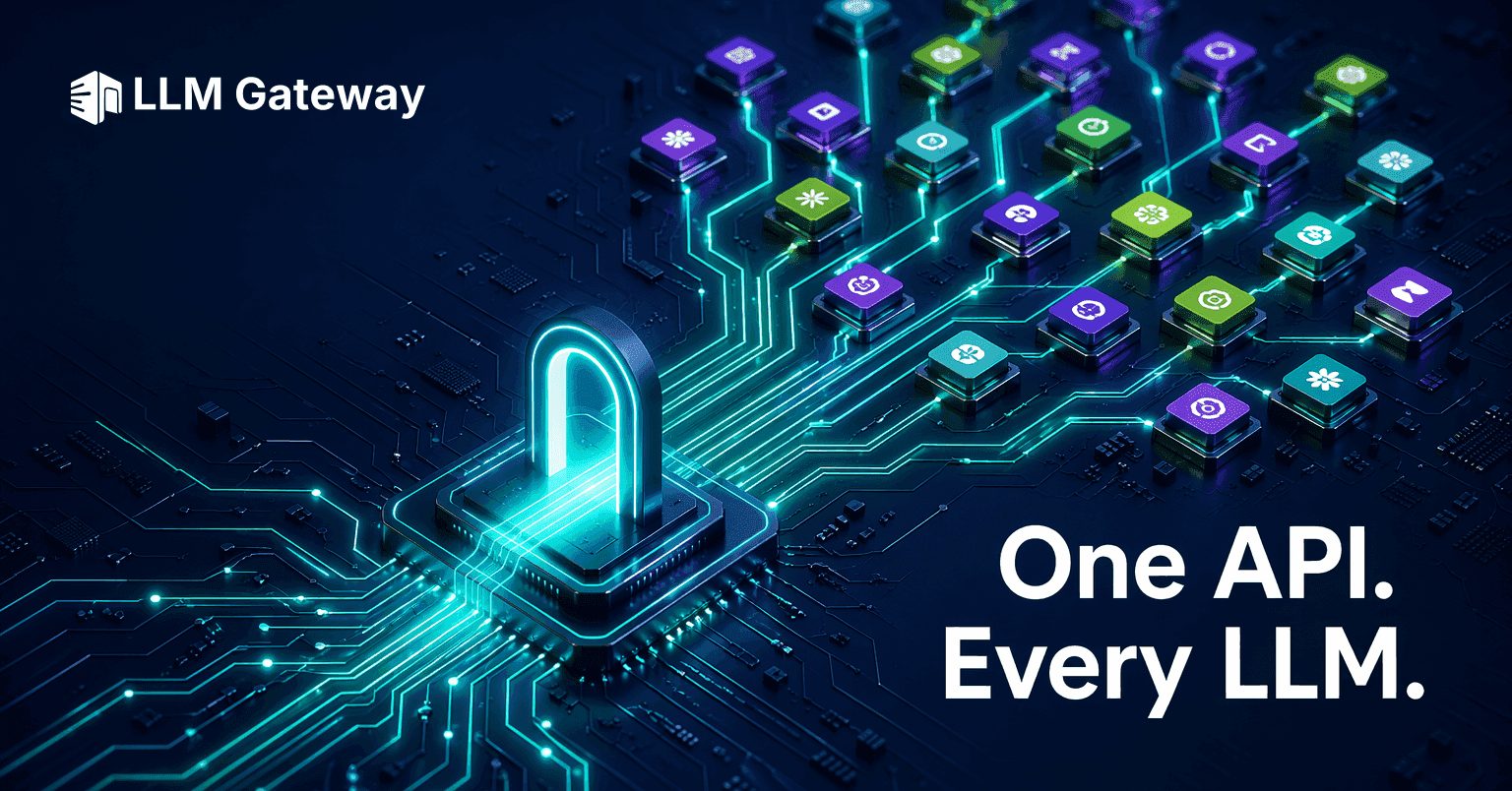LLM Gateway v1.0 launch featuring multi-provider support and unified API